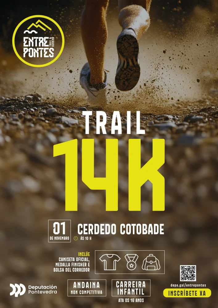Cartel de Entre Pontes - Xornada 4 - Trail 14k Cerdedo-Cotobade